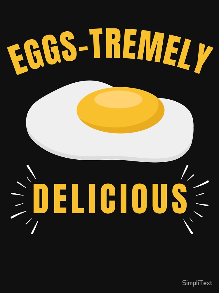Eggs-tremely: Celebrate the Deliciousness of Eggs by SimpliText