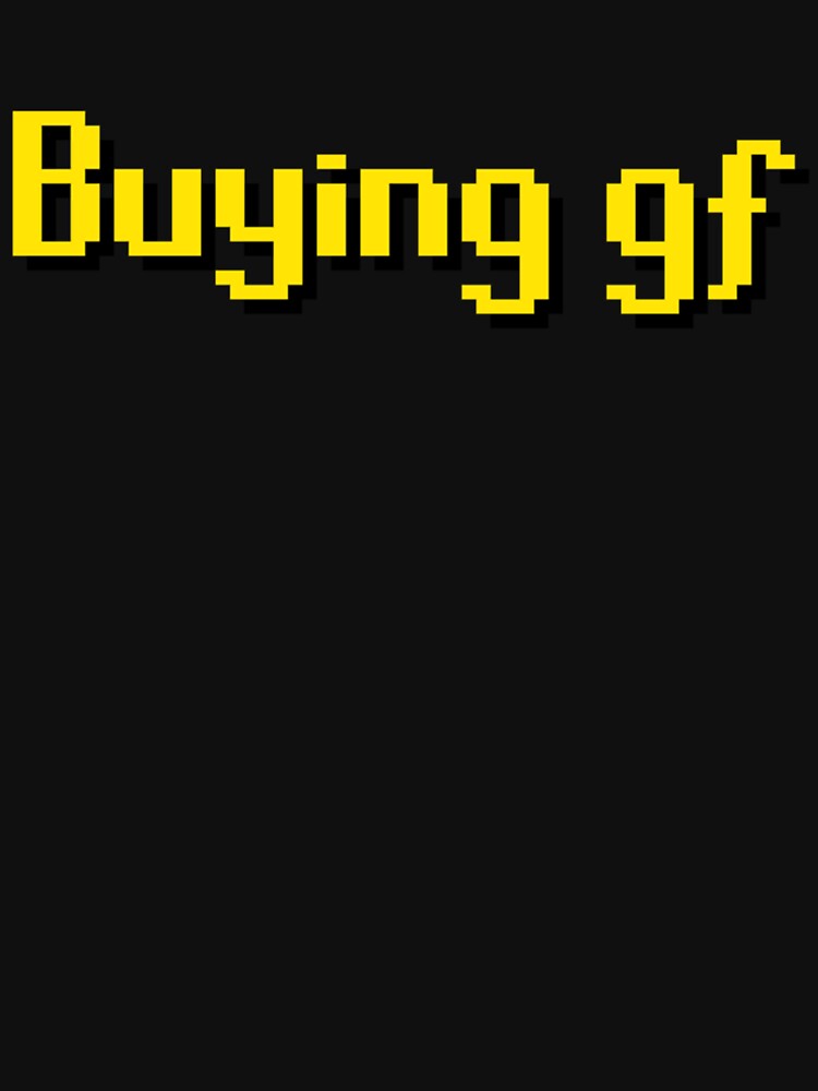 Buying gf by ChapterCatchers