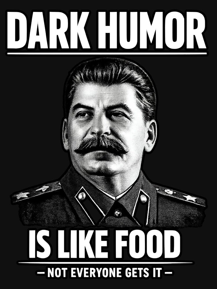 Dark Humor Is Like Food Not Everyone Gets It by FaunaJam