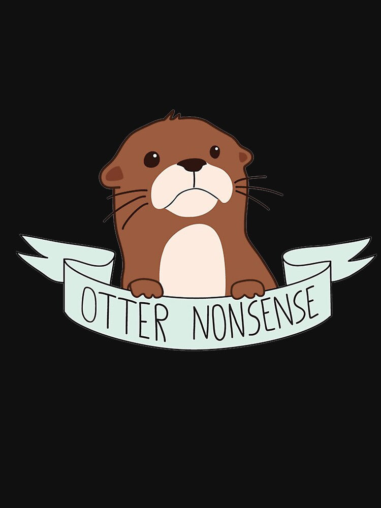 Otter Nonsense meme, Otter Nonsense stickers, Otter Nonsense meme shirt For Mom Dad Kids by yota habi