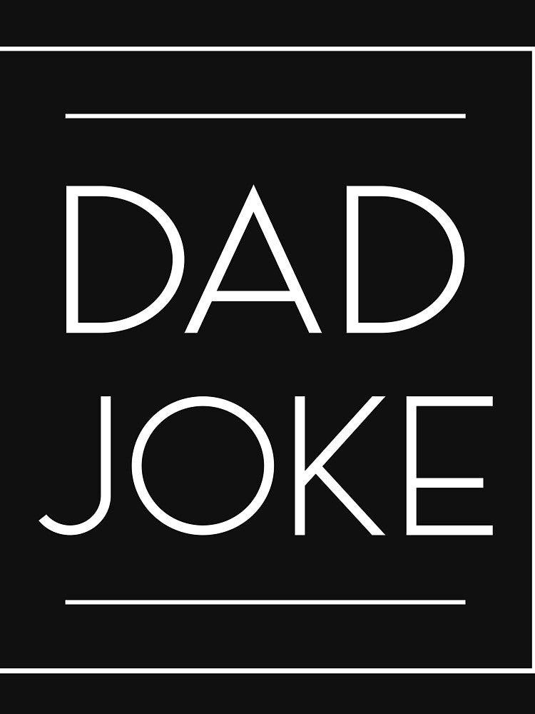 DAD JOKE by juaresblbaira