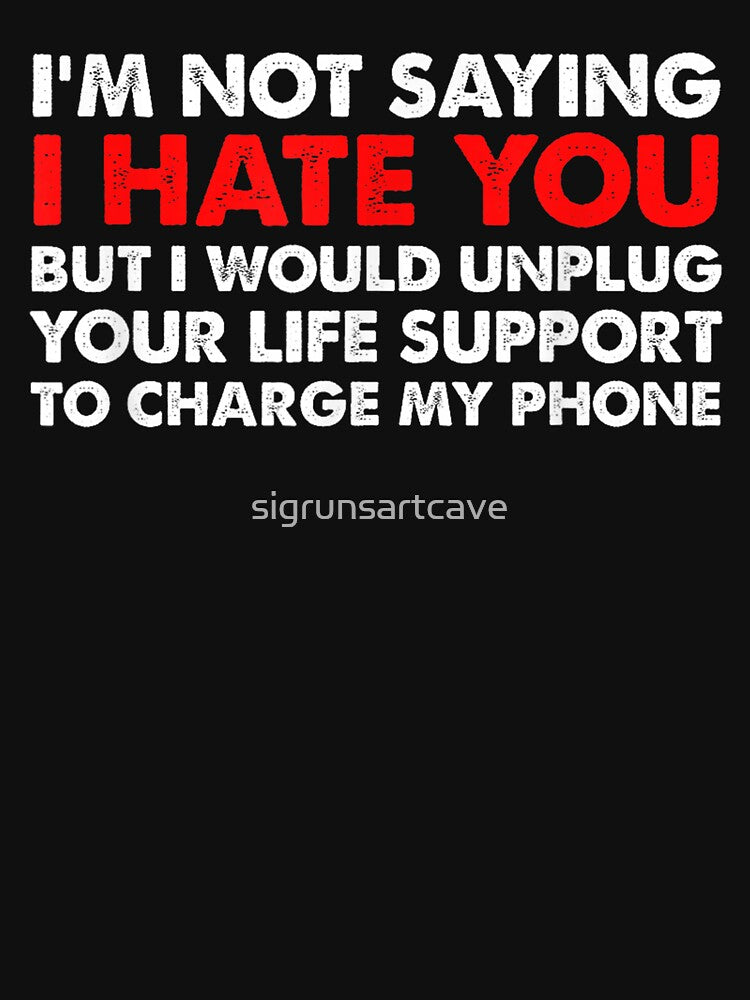 Funny Sarcastic Phone Charger Meme Quote by sigrunsartcave