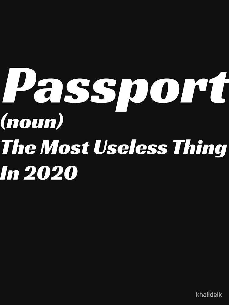 Most useless thing in 2020 funny memes quote funny saying about traveling by khalidelk