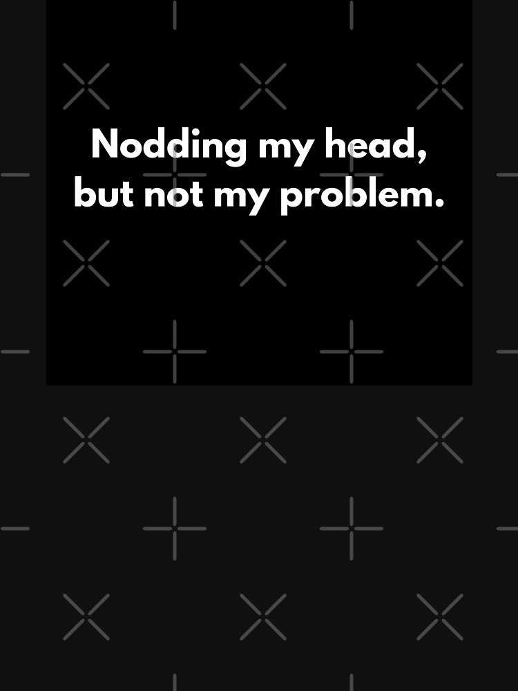 Corporate Humor: Nodding My Head by PopGraphix