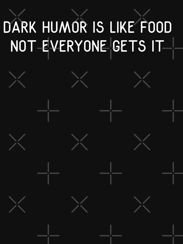 Dark Humor Funny Quote Design by AritraSur