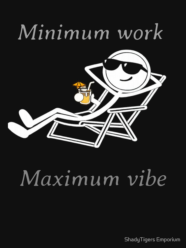 minimum work by ShadyTigers Emporium