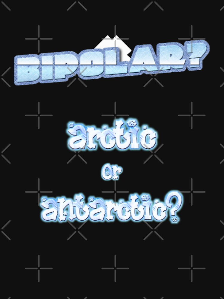 bipolar? arctic or antarctic? by aluminum-falcon