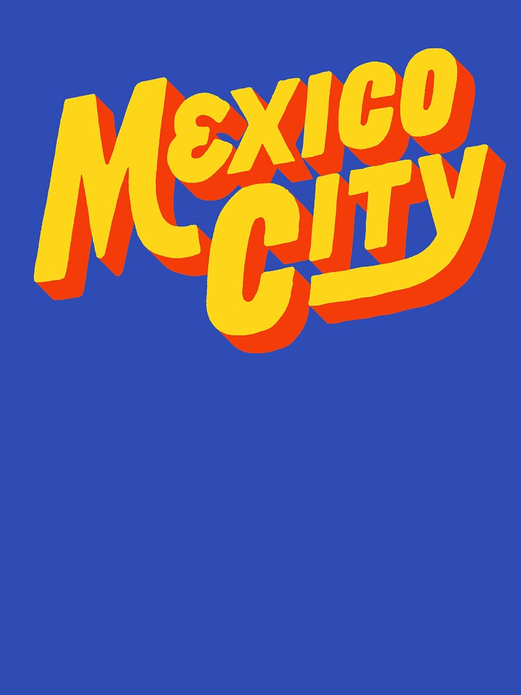 Mexico City Lettering by lorenklein