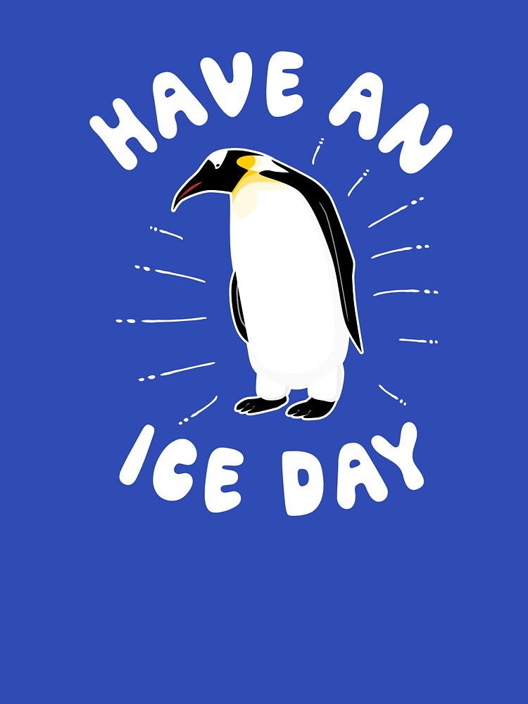 Have An Ice Day - Cute Penguin by Dan66