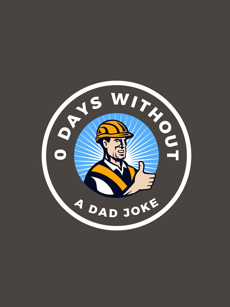 0 Days Without a Dad Joke Dark by 4-Store