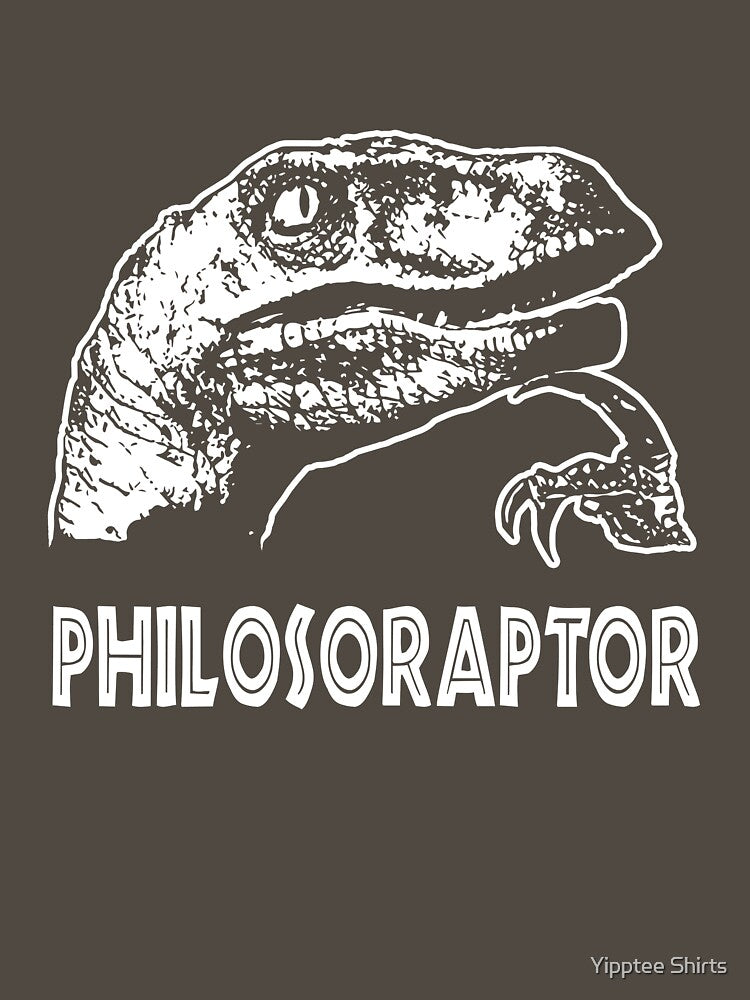 Philosoraptor T-Shirt by Yipptee Shirts