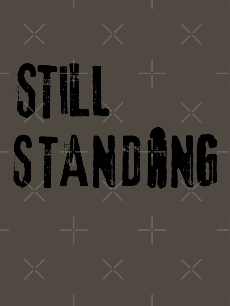 Still Standing Tee by OldGarage
