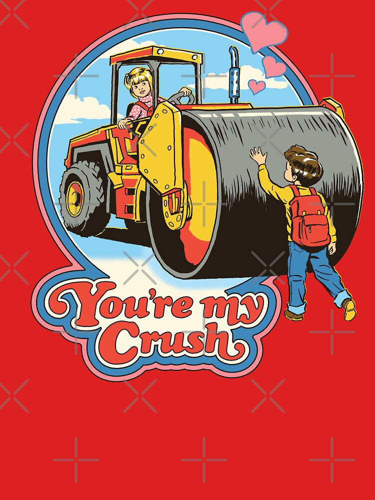 You're My Crush by Steven Rhodes