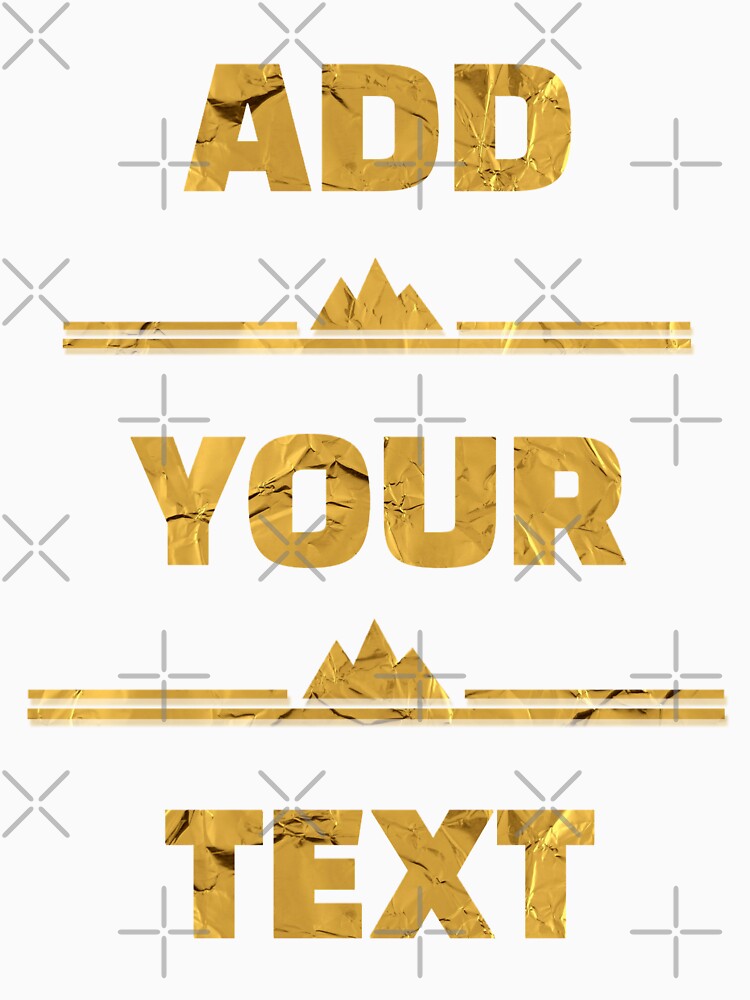 ADD YOUR TEXT CUSTOM T_SHIRTS by Drawix