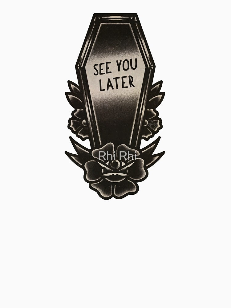 See you Later Coffin - Traditional Tattoo by rhirhiart