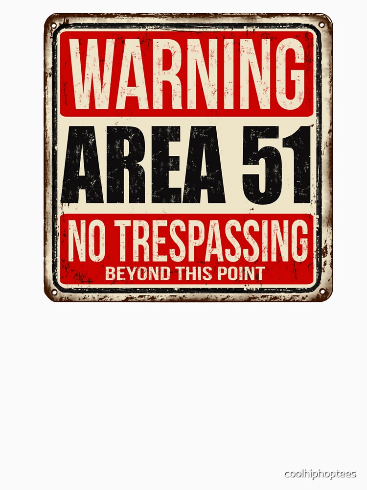 Area 51 Sign Meme Raid Date Shirt by coolhiphoptees