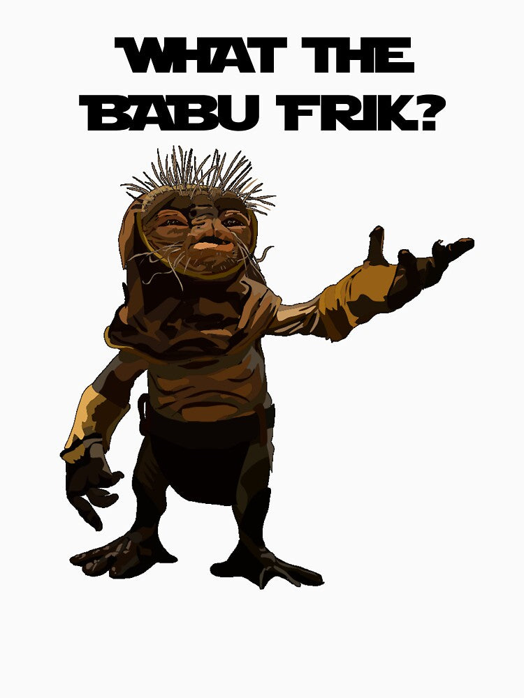 What the Babu Frik? by Sarah Chatfield