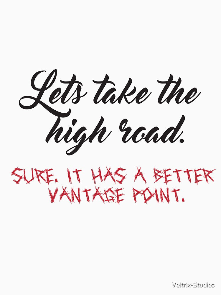Lets take the high road. by Veltrix-Studios