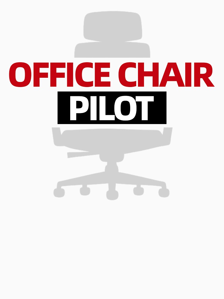 Office Chair Pilot Retro Tech Meme by Retr0Tshirts