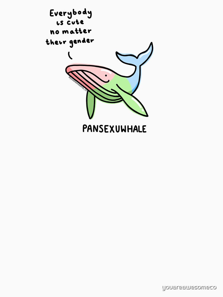 pansexuwhale pansexual cute whale pun by youareawesomeco