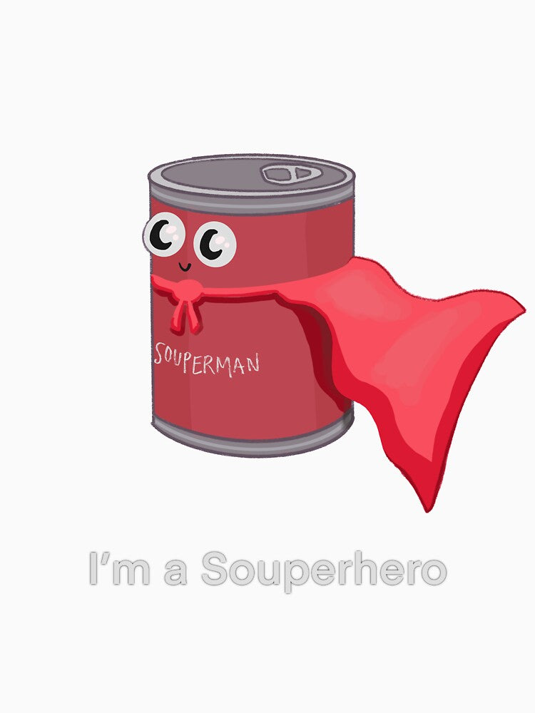 I'm a Souperhero Pun by rachelleybell
