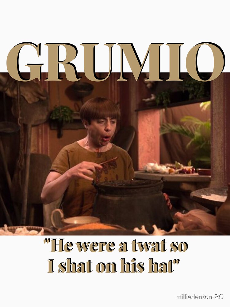 Grumio T-shirt by milliedenton-20