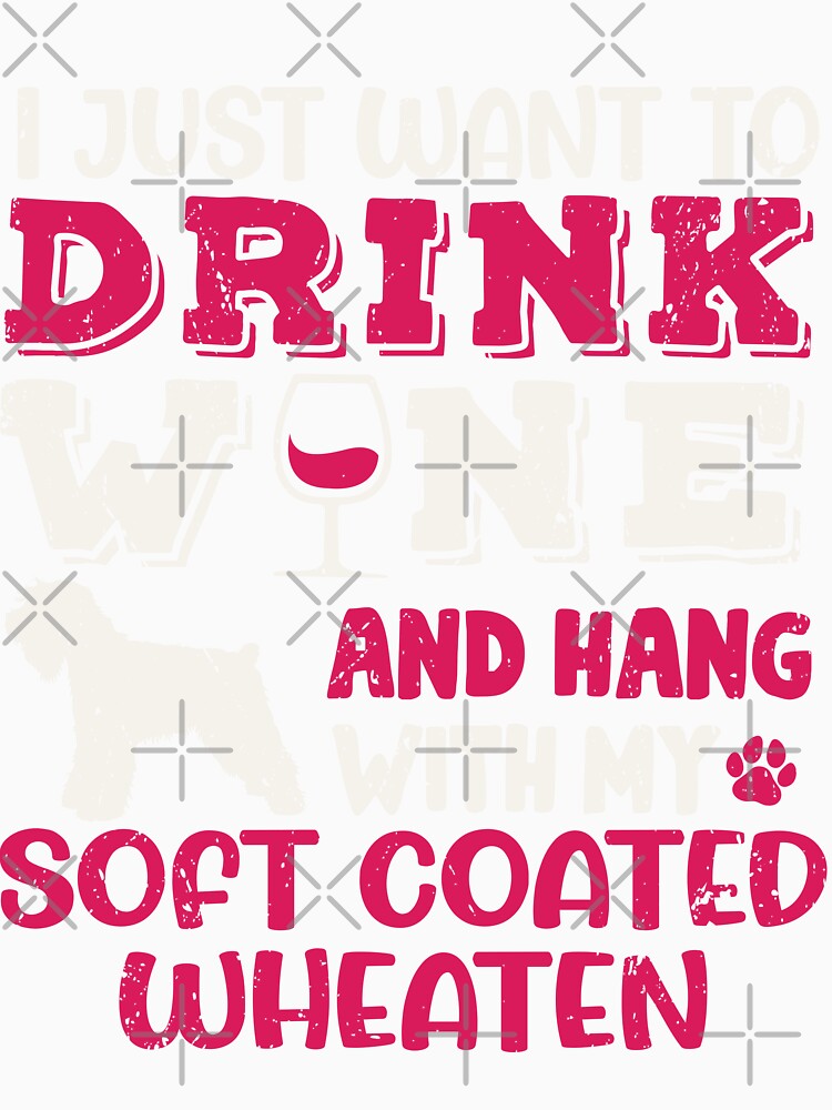 Soft Coated Wheaten Dog Dad Mom And Drink Wine by rafaeltto