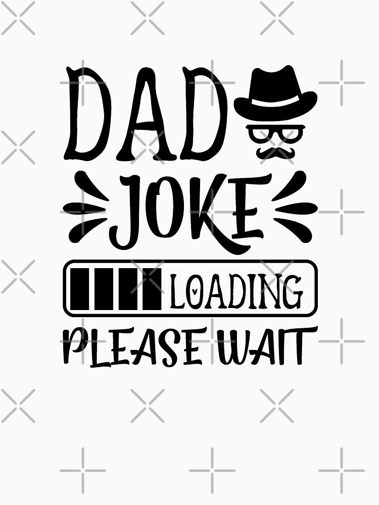 Dad Joke Loading - Fathers Day by VikGen
