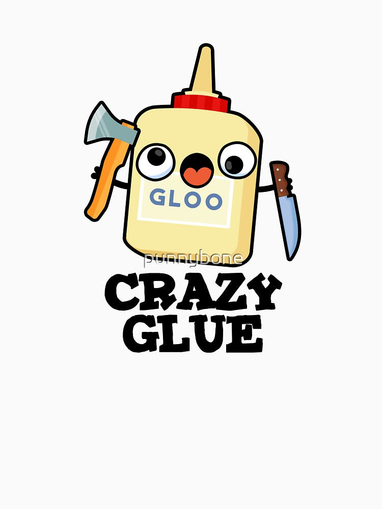 Crazy Glue Cute Super Glue Pun by punnybone