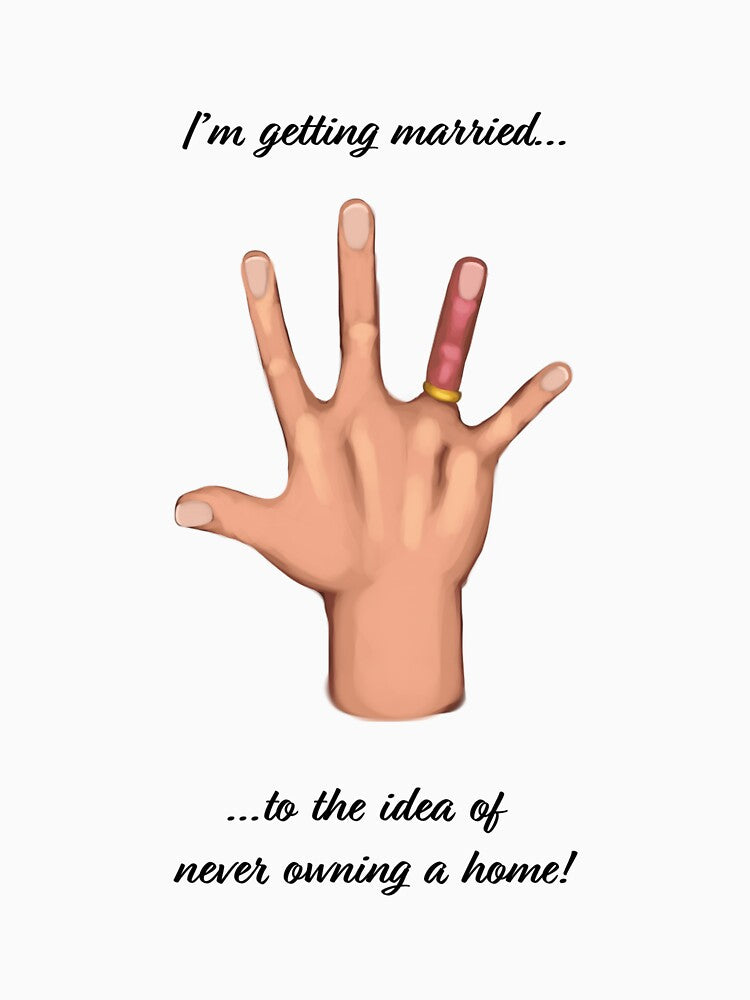 Marriage to not being a homeowner by eedotart
