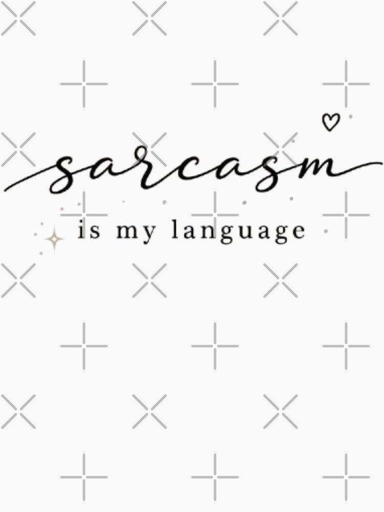 Sarcasm Is My Language – Minimal Aesthetic Typography Design by Sanika arts