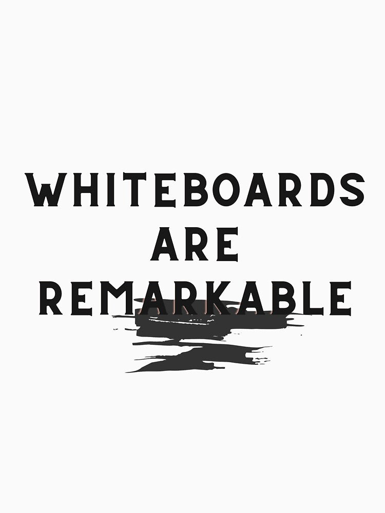 Whiteboards are remarkable... Bad dad joke by glooop
