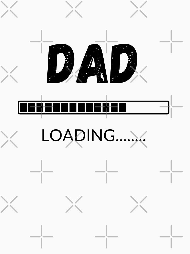 dad loading by LU NA