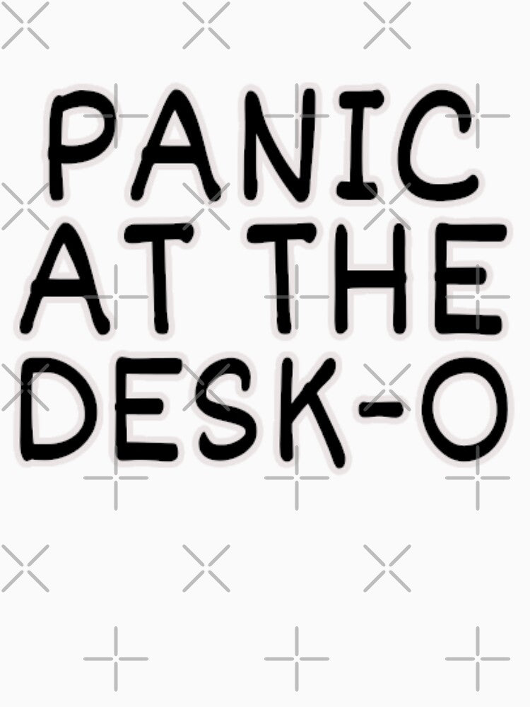 Panic At The Desk-O by print-et-al
