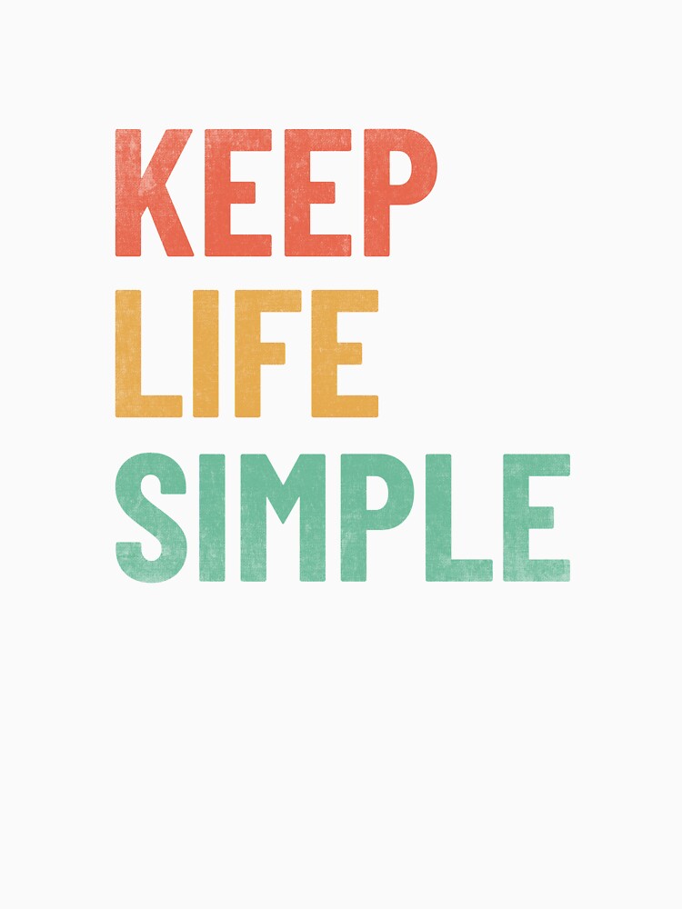 Keep Life Simple by Spreading Smile
