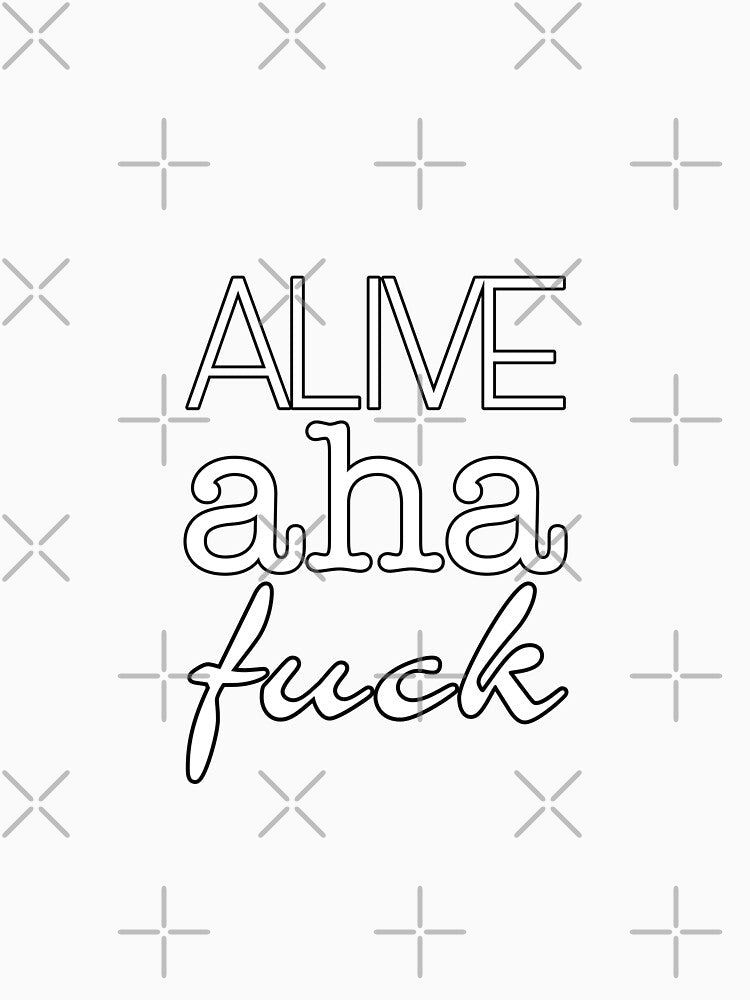 Alive aha fuck by Eris-Studios