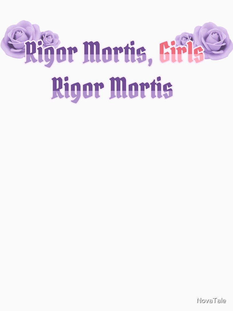 Rigor Mortis, Girls, Rigor Mortis by NovaTale