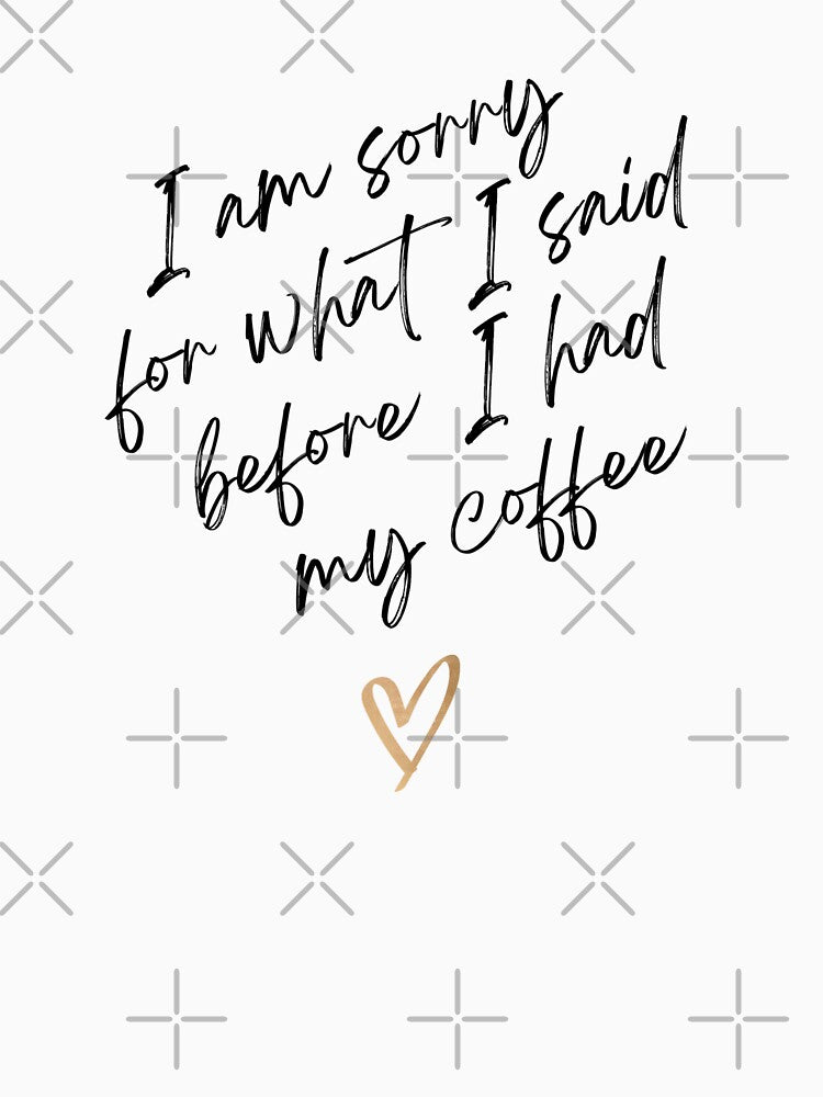 Funny Coffee Quote by One  Art