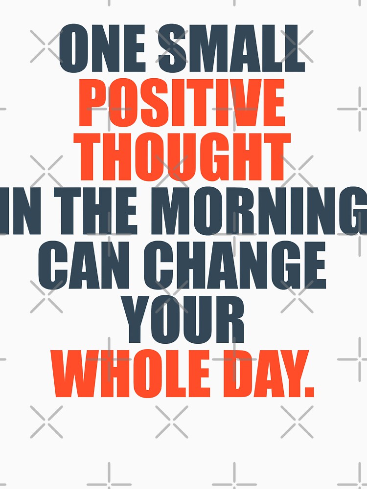 Funny Man One Small Positive Thought Gifts Movie Fans by Karleekoelpin
