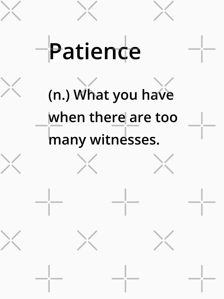 Patience Definition by Pietopia