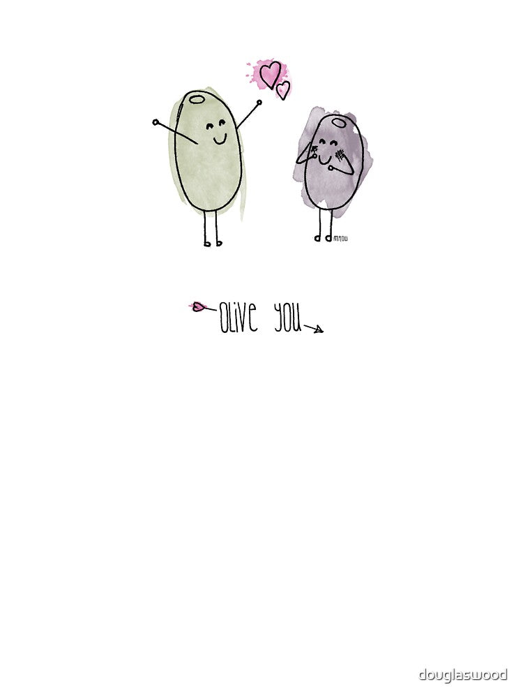 Olive You by douglaswood