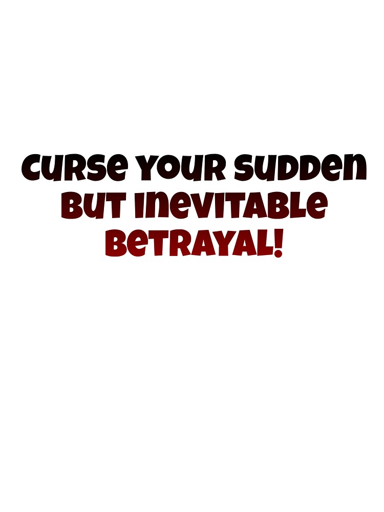 Betrayal! by Avatarhay