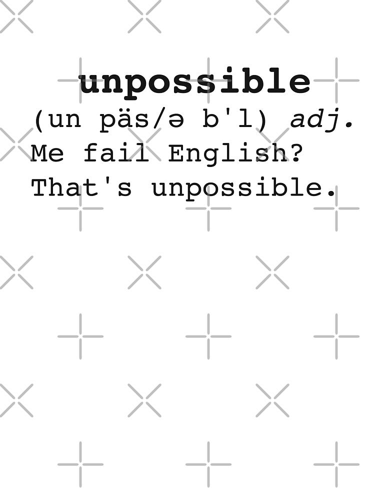 Unpossible by PerfectDisguise