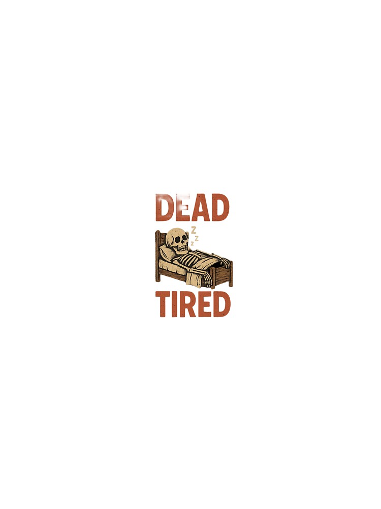 Dead Tired by ILLMATICBEATS.online