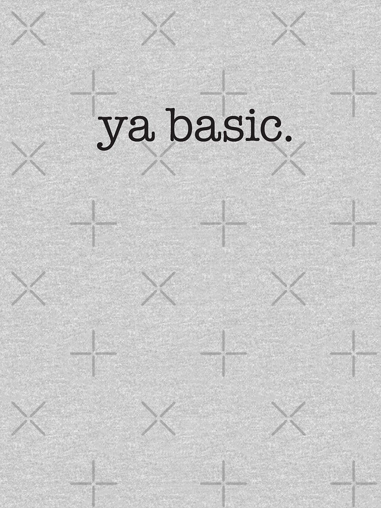 Ya Basic. - black type by VonBraun