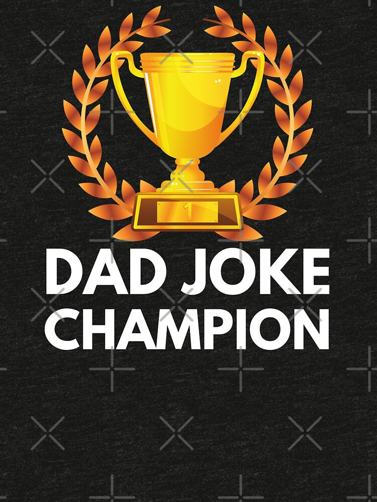 Dad Joke Champion by KarolinaPaz