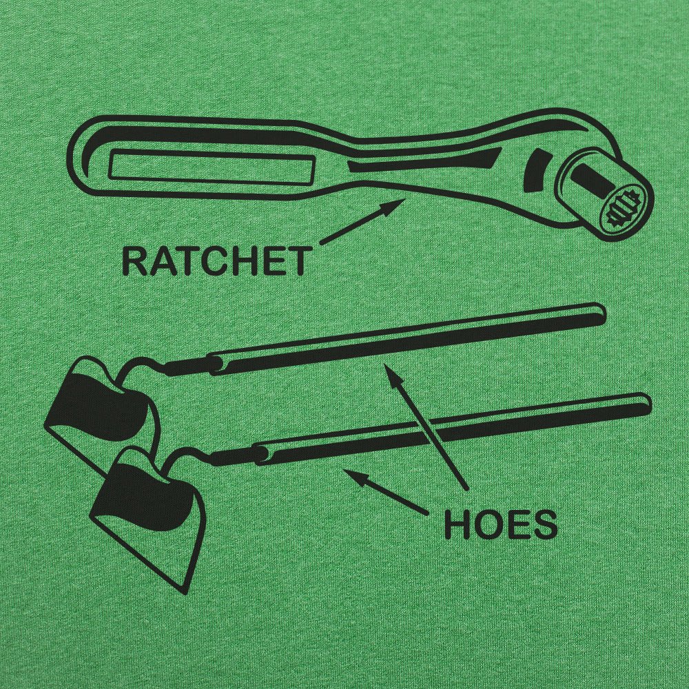 Ratchet Hoes