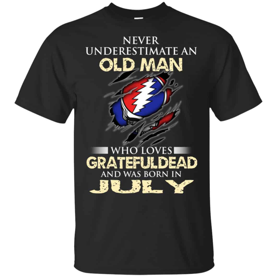 An Old Man Who Loves Grateful Dead And Was Born In July Shirt, Hoodie, Tank