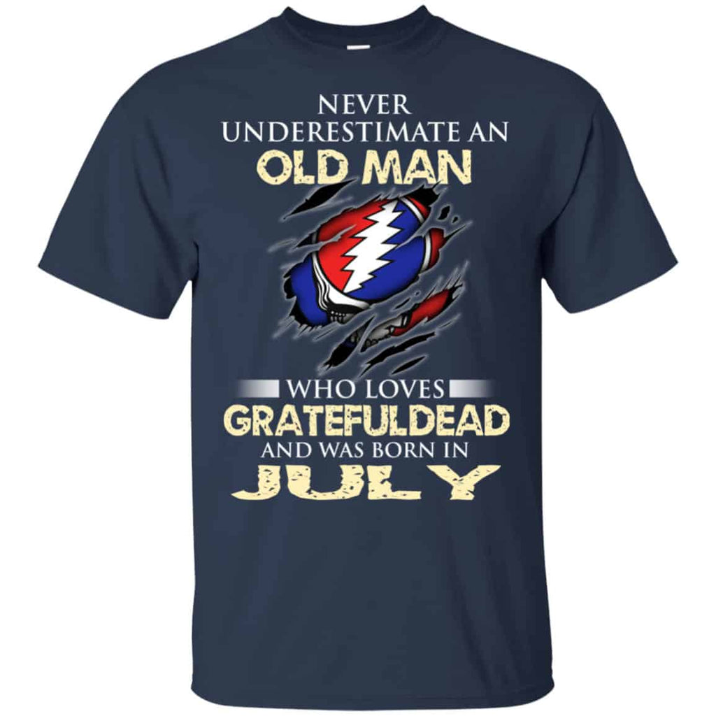 An Old Man Who Loves Grateful Dead And Was Born In July Shirt, Hoodie, Tank