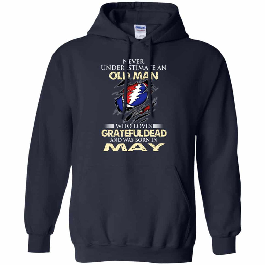An Old Man Who Loves Grateful Dead And Was Born In May Shirt, Hoodie, Tank